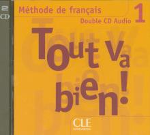 Диск Tout va bien! 1 CD audio collectifs